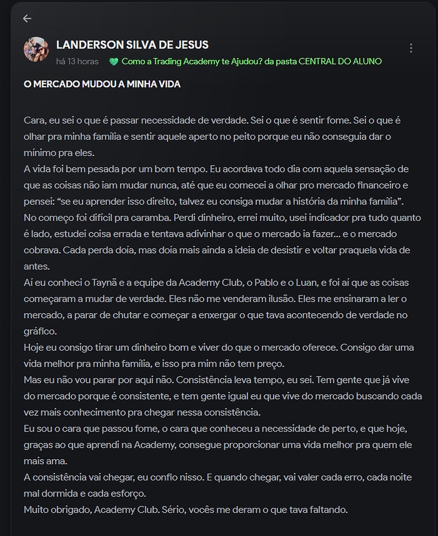Post do Landerson: O mercado mudou a minha vida